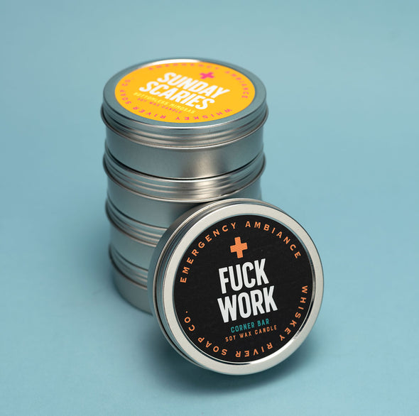 Fuck Work Emergency Ambiance Travel Tin