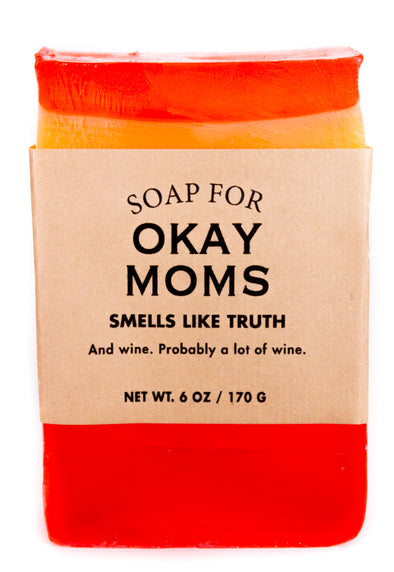 Soap for Okay Moms