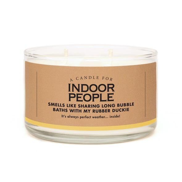 A Candle for Indoor People