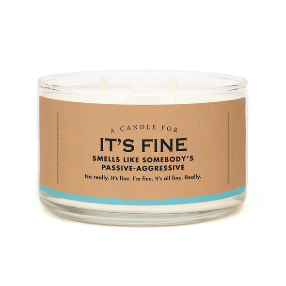 A Candle for It's Fine