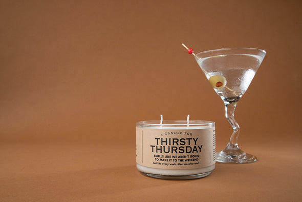 A Candle for Thirsty Thursday