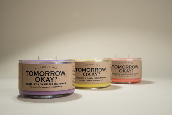 A Candle for Tomorrow, Okay?