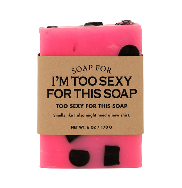 Soap for I'm Too Sexy