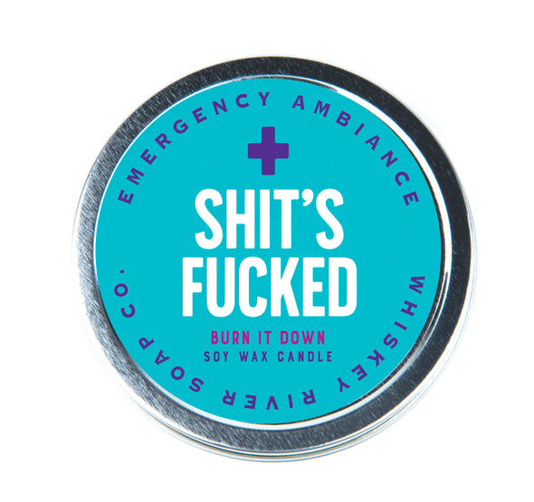 Shit's Fucked Emergency Ambiance Travel Tin