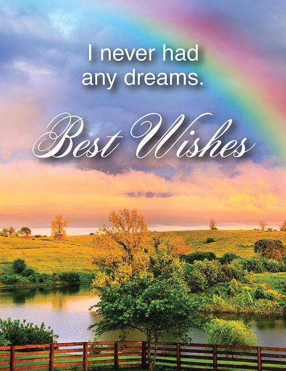 Never Had Any Dreams Greeting Card