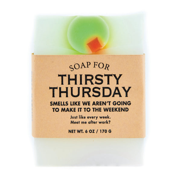 Soap for Thirsty Thursdays