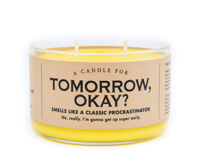 A Candle for Tomorrow, Okay?